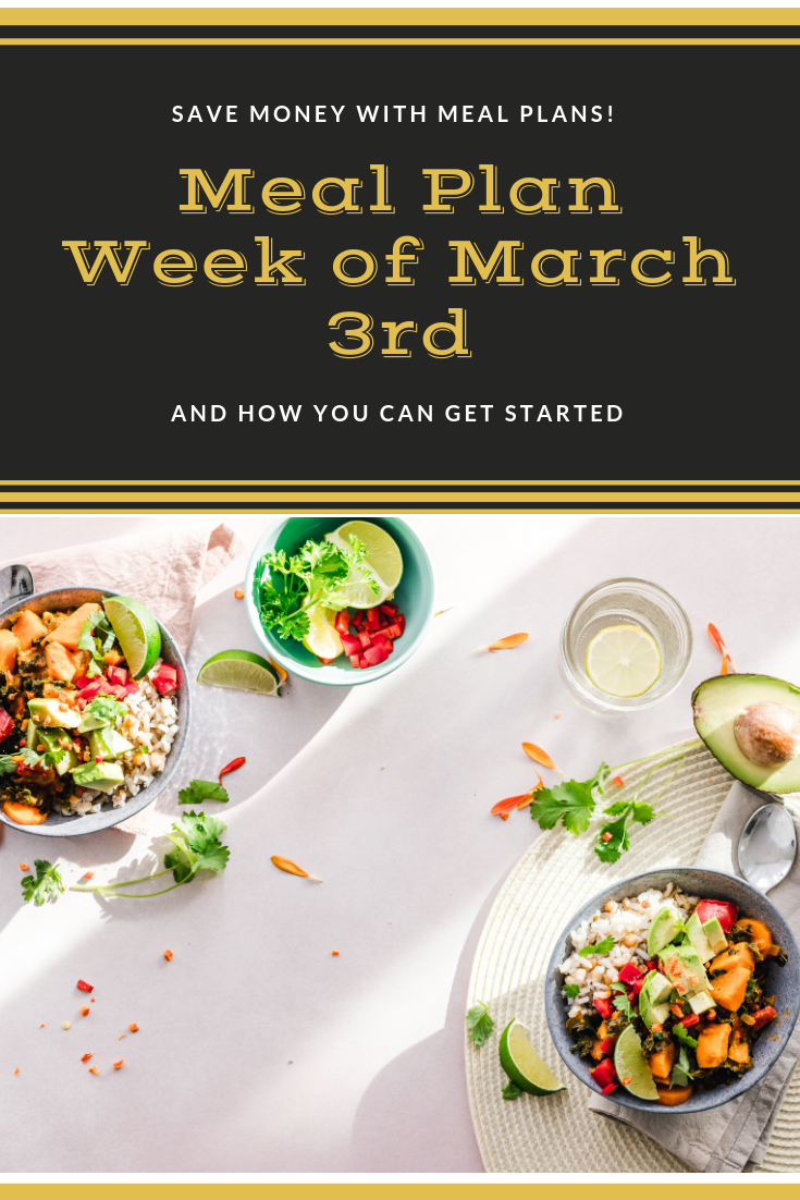 Meal Plan: Week of March 3rd
