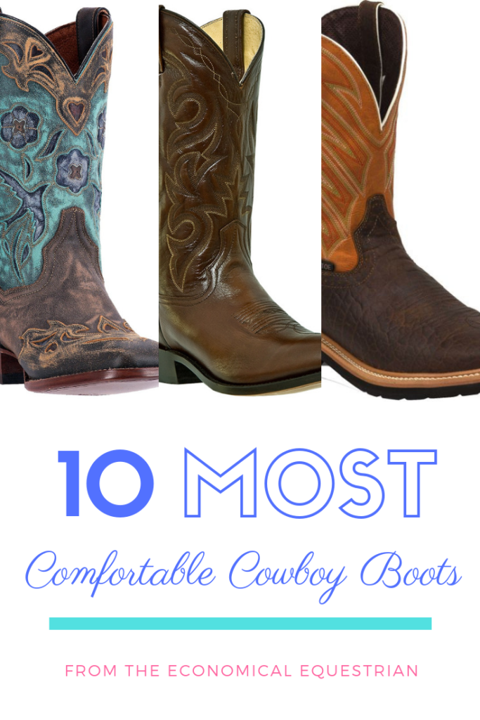 most comfortable cowgirl boots for walking