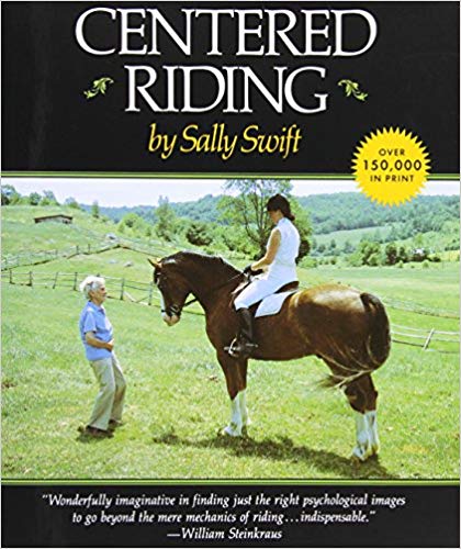 Centered Riding by Sally Swift