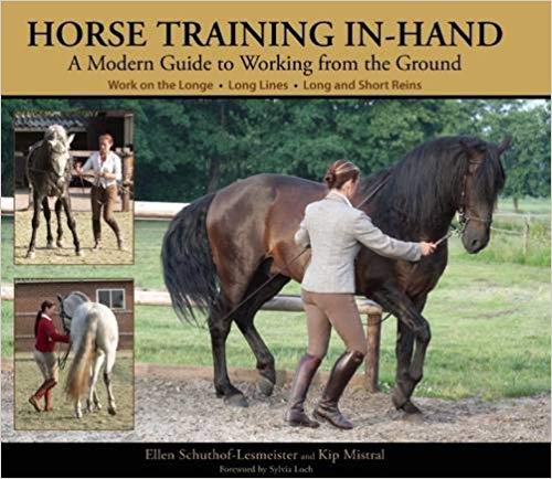 Horse Training In-Hand by Ellen Schuthof-Lesmeister