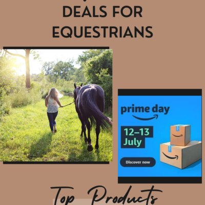 Top Amazon Prime Day Deals for Equestrians