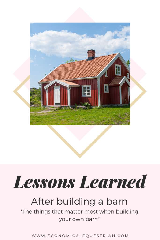 Lessons I learned building my own barn